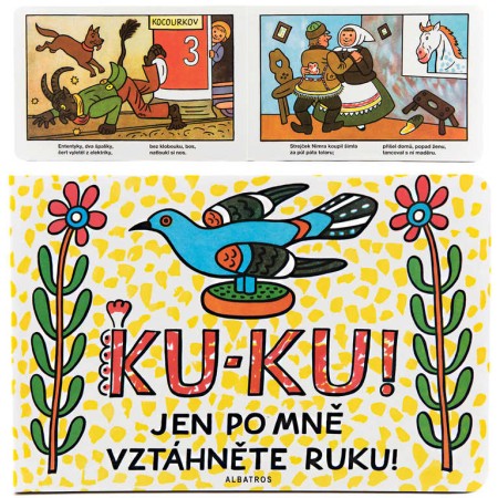Knížka Ku-ku jen po mně vztáhněte ruku baby leporelo ilustrace J.Lada
